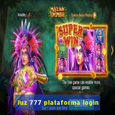 luz 777 plataforma login